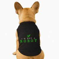 IM Not A Robot Funny Computer Nerd Geek Ai Gift Doggie Tank