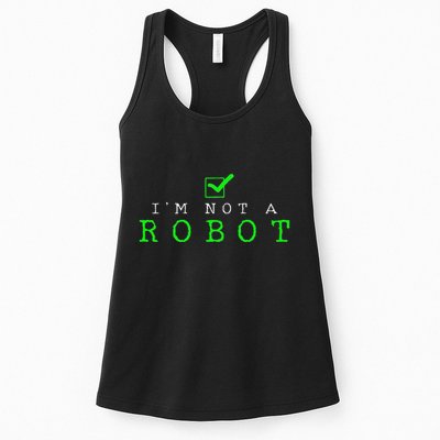 IM Not A Robot Funny Computer Nerd Geek Ai Gift Womens Tank Top