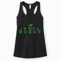 IM Not A Robot Funny Computer Nerd Geek Ai Gift Womens Tank Top