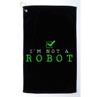 IM Not A Robot Funny Computer Nerd Geek Ai Gift Golf Towel