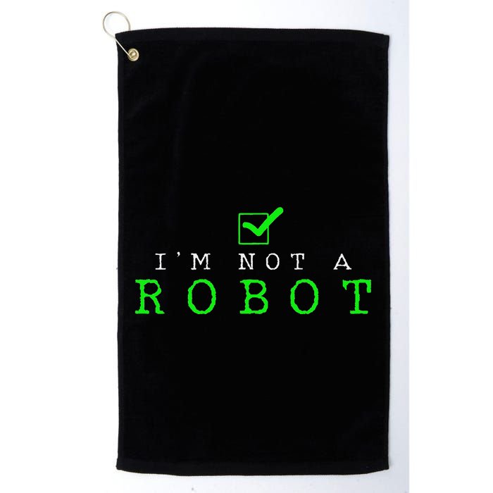 IM Not A Robot Funny Computer Nerd Geek Ai Gift Golf Towel