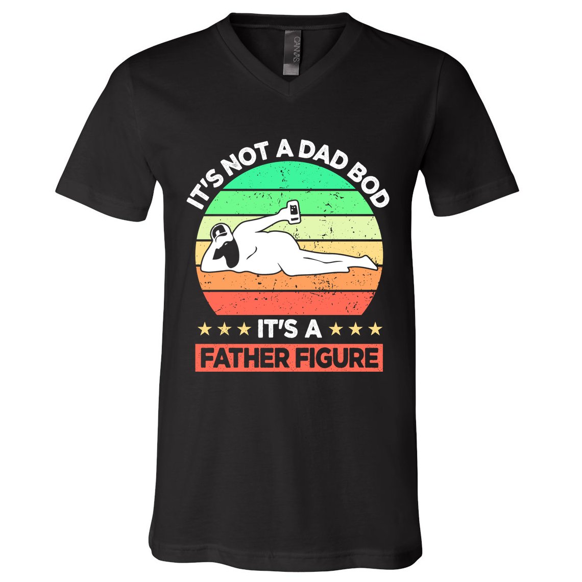 Its Not A Dad Bod Its A Father Figure Funny Beer Sexy V-Neck T-Shirt