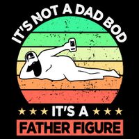 Its Not A Dad Bod Its A Father Figure Funny Beer Sexy Backpack