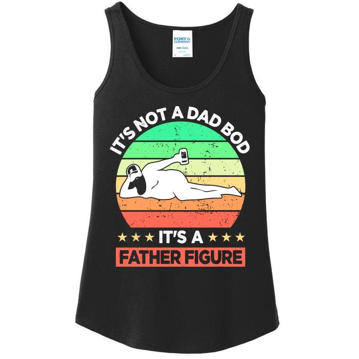 Its Not A Dad Bod Its A Father Figure Funny Beer Sexy Ladies Essential Tank