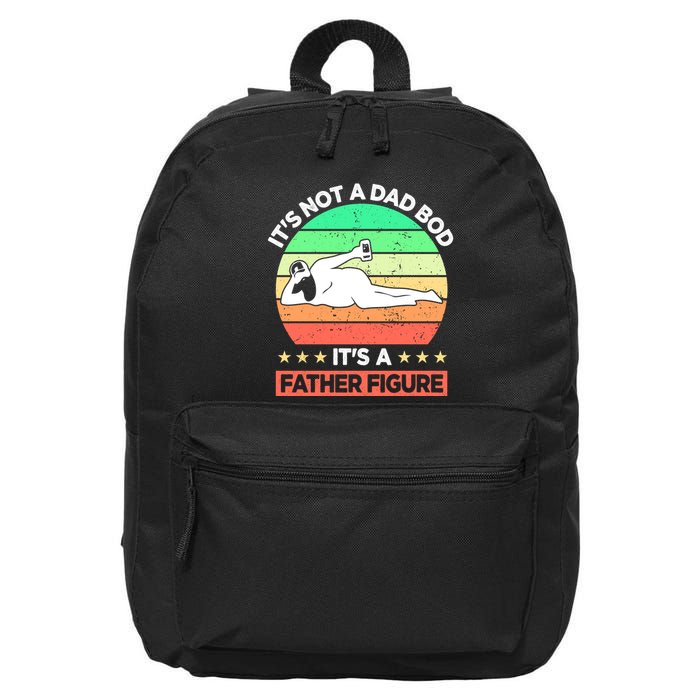 Its Not A Dad Bod Its A Father Figure Funny Beer Sexy 16 in Basic Backpack