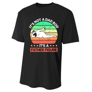 Its Not A Dad Bod Its A Father Figure Funny Beer Sexy Performance Sprint T-Shirt