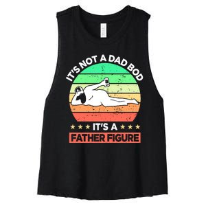 Its Not A Dad Bod Its A Father Figure Funny Beer Sexy Women's Racerback Cropped Tank