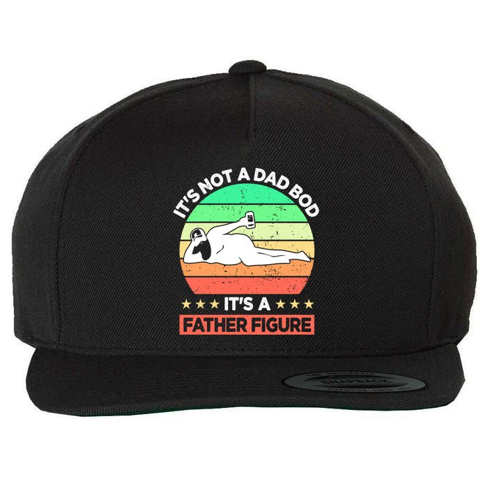 Its Not A Dad Bod Its A Father Figure Funny Beer Sexy Wool Snapback Cap