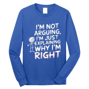 IM Not Arguing IM Just Explaining Great Gift Long Sleeve Shirt