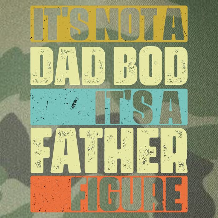 ItS Not A Dad Bod ItS A Father Figure Legacy Tie Dye Trucker Hat