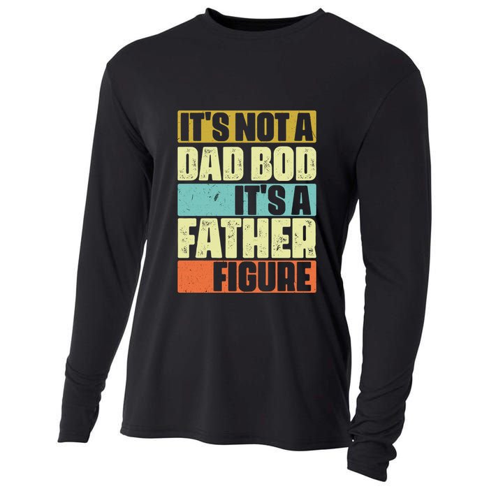 ItS Not A Dad Bod ItS A Father Figure Cooling Performance Long Sleeve Crew