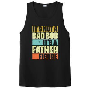 ItS Not A Dad Bod ItS A Father Figure PosiCharge Competitor Tank