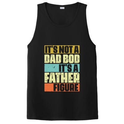 ItS Not A Dad Bod ItS A Father Figure PosiCharge Competitor Tank