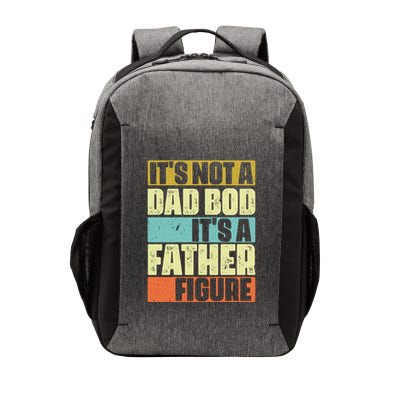 ItS Not A Dad Bod ItS A Father Figure Vector Backpack