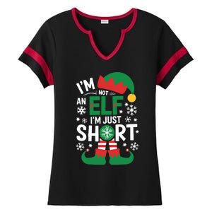 IM Not An Elf IM Just Short Merry Christmas Elf Xmas Funny Ladies Halftime Notch Neck Tee