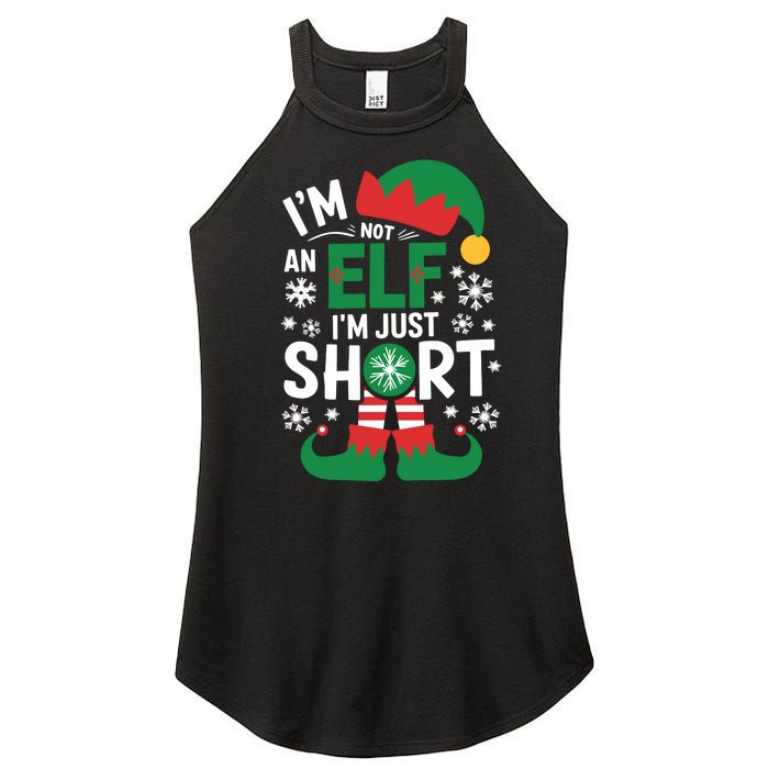 IM Not An Elf IM Just Short Merry Christmas Elf Xmas Funny Women's Perfect Tri Rocker Tank