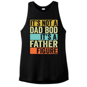 Its Not A Dad Bod Its A Father Figure Dad Bod For Dad Ladies PosiCharge Tri-Blend Wicking Tank