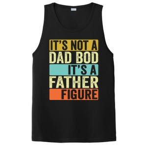 Its Not A Dad Bod Its A Father Figure Dad Bod For Dad PosiCharge Competitor Tank