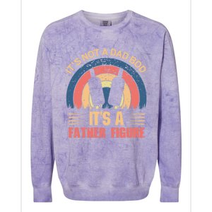 Its Not A Dad Bod Fathers Day T Colorblast Crewneck Sweatshirt