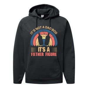 Its Not A Dad Bod Fathers Day T Performance Fleece Hoodie