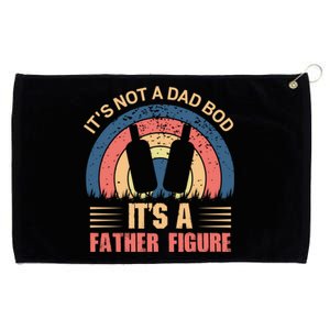 Its Not A Dad Bod Fathers Day T Grommeted Golf Towel