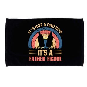 Its Not A Dad Bod Fathers Day T Microfiber Hand Towel