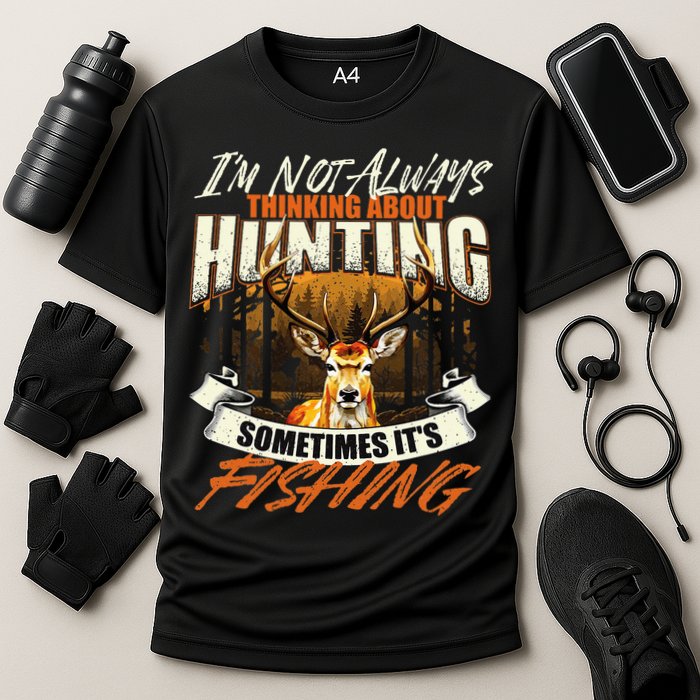 IM Not Always Thinking About Hunting Wildlife Deer Lover Cooling Performance Crew T-Shirt