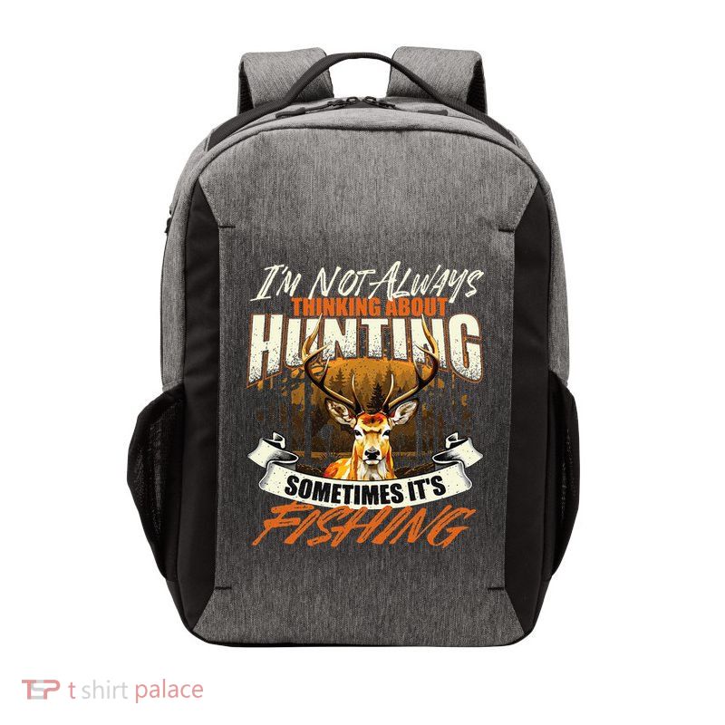 IM Not Always Thinking About Hunting Wildlife Deer Lover Vector Backpack