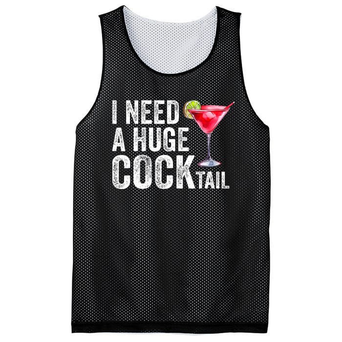 I Need a Huge COCKtail Funny  Mesh Reversible Basketball Jersey Tank