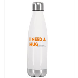 I Need A Hug E Amount Of Sex Beer And Motorcycle Stainless Steel Insulated Water Bottle