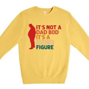 Its Not A Dad Bod Funny Father's Day Premium Crewneck Sweatshirt