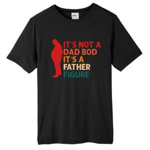 Its Not A Dad Bod Funny Father's Day Tall Fusion ChromaSoft Performance T-Shirt