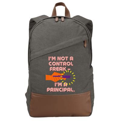 I'm Not A Control Freak, I'm A Principal Cotton Canvas Backpack