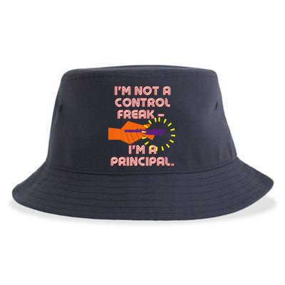I'm Not A Control Freak, I'm A Principal Sustainable Bucket Hat