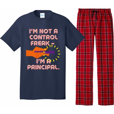 I'm Not A Control Freak, I'm A Principal Pajama Set