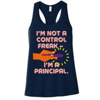 I'm Not A Control Freak, I'm A Principal Womens Tank Top