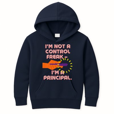 I'm Not A Control Freak, I'm A Principal Kids Hoodie