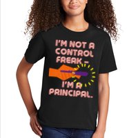 I'm Not A Control Freak, I'm A Principal Kids T-Shirt