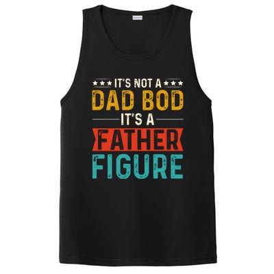 Its Not A Dad Bod Its A Father Figure PosiCharge Competitor Tank