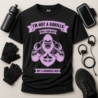 I'm Not A Gorilla But I Can Beat Off A Hundred Cooling Performance Crew T-Shirt