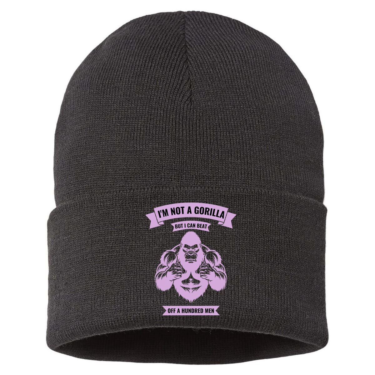 I'm Not A Gorilla But I Can Beat Off A Hundred Sustainable Knit Beanie