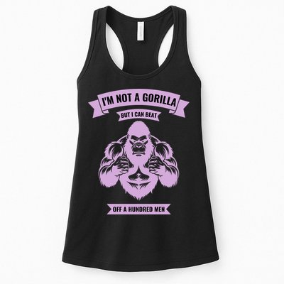 I'm Not A Gorilla But I Can Beat Off A Hundred Womens Tank Top