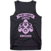 I'm Not A Gorilla But I Can Beat Off A Hundred Tank Top