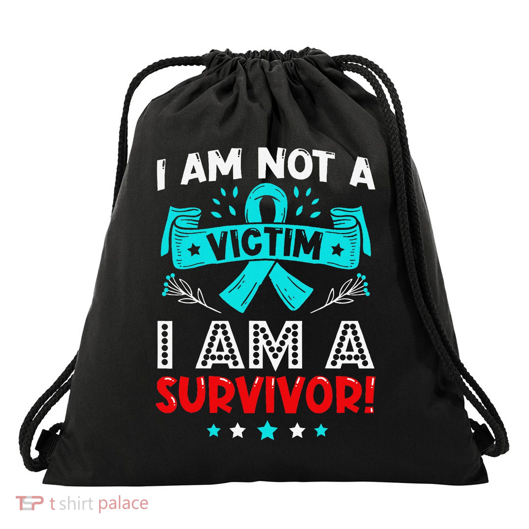 Im Not a Victim Im a Survivor Sexual Assault Awareness Drawstring Bag