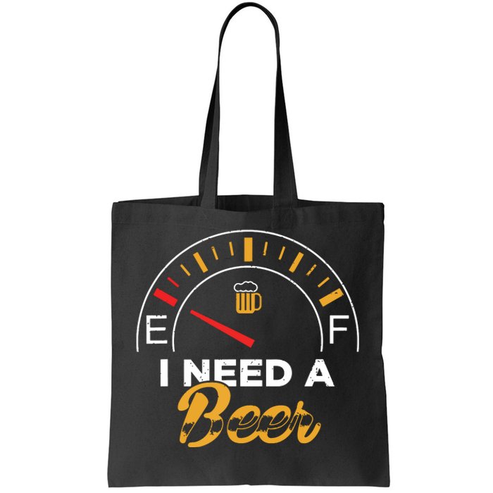 I Need A Beer Beermeter Funny Drinking Brewing Tote Bag