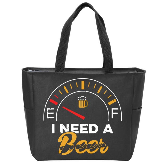 I Need A Beer Beermeter Funny Drinking Brewing Zip Tote Bag