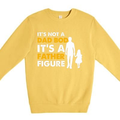 Its Not A Dad Bod T Premium Crewneck Sweatshirt