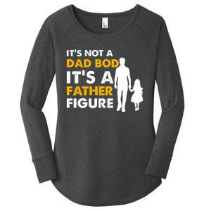 Its Not A Dad Bod T Women's Perfect Tri Tunic Long Sleeve Shirt