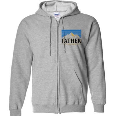 Its Not A Dad Bod Its A Father Figure Mountain Fathers Day Full Zip Hoodie