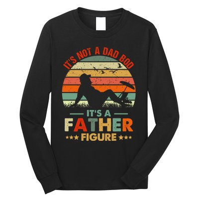 It's Not A Dad Bod It's A Father Figure Funny Vintage Sunset Long Sleeve Shirt